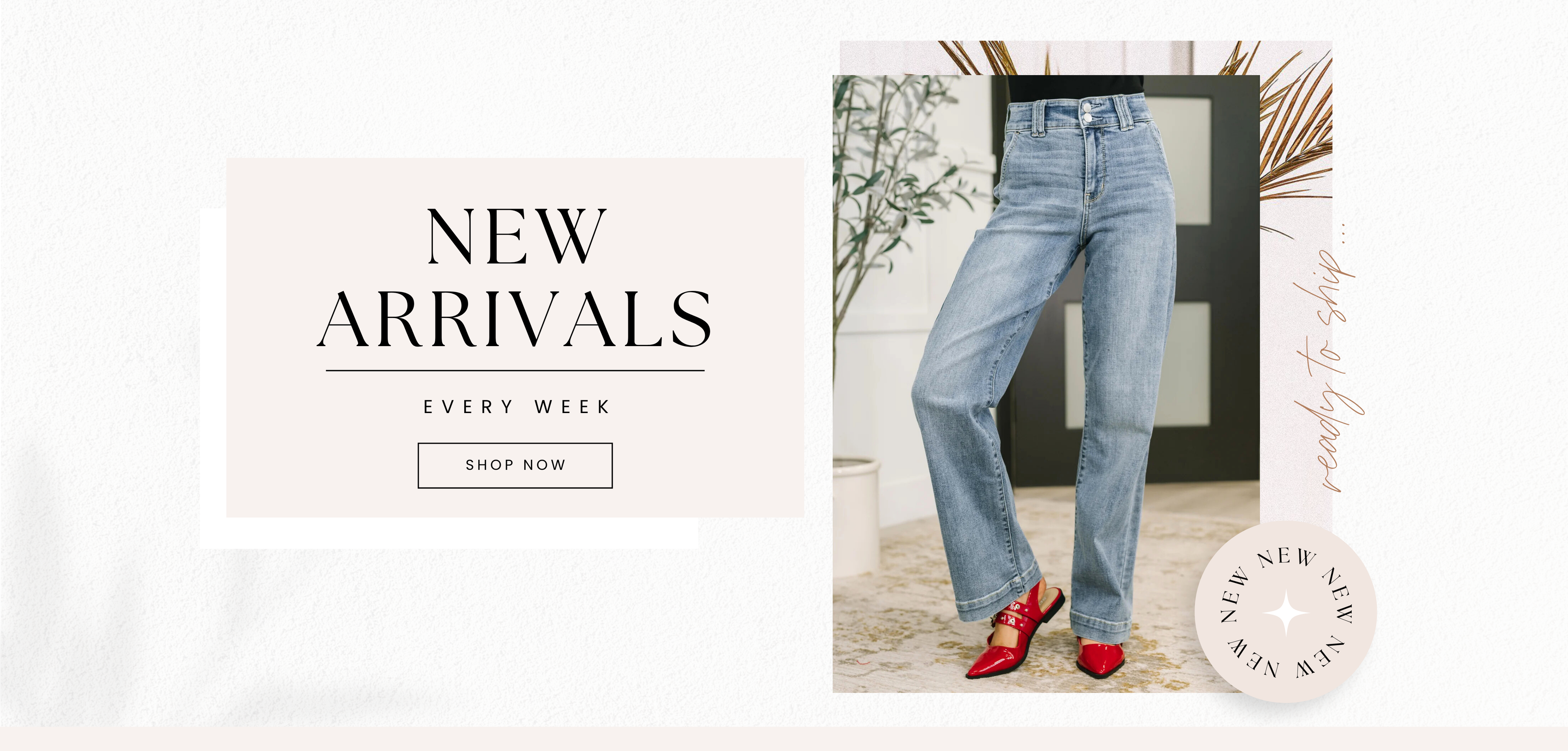 Promotional banner for new arrivals with a person wearing light blue jeans and red shoes.